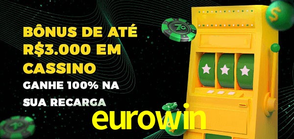eurowin melhor bônus de depósito